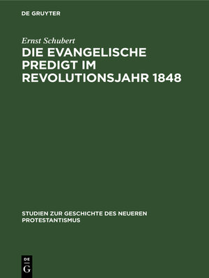 cover image of Die evangelische Predigt im Revolutionsjahr 1848